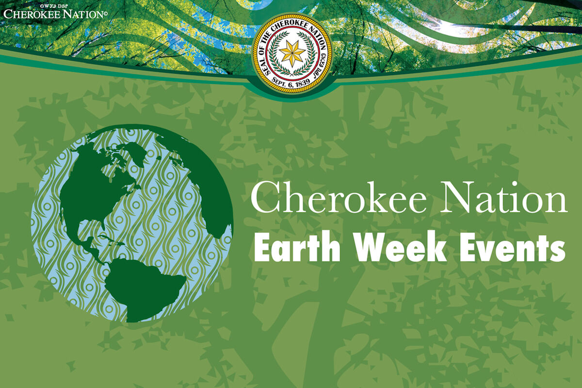 Cherokee Nation Earth Week